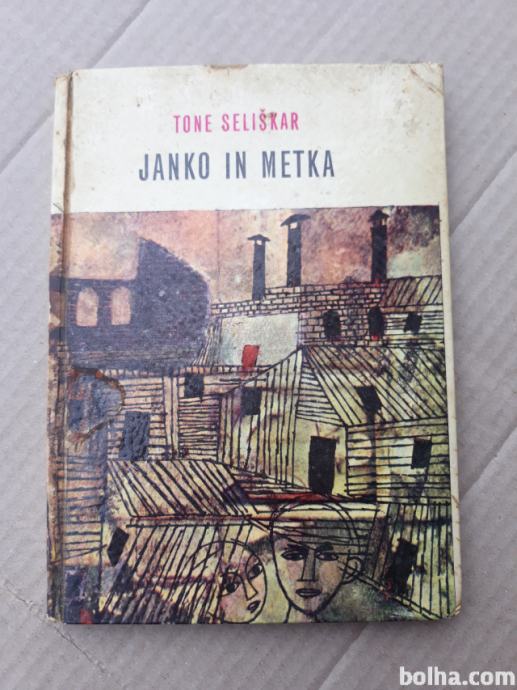 Knjiga JANKO IN METKA - Tone Seliškar