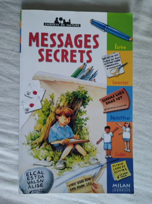 Messages Secrets, Un Deux Trois