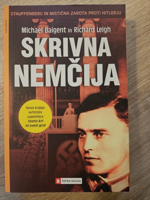 Knjiga Michael Baigent & Richard Leigh - Skrivna Nemčija (SL)