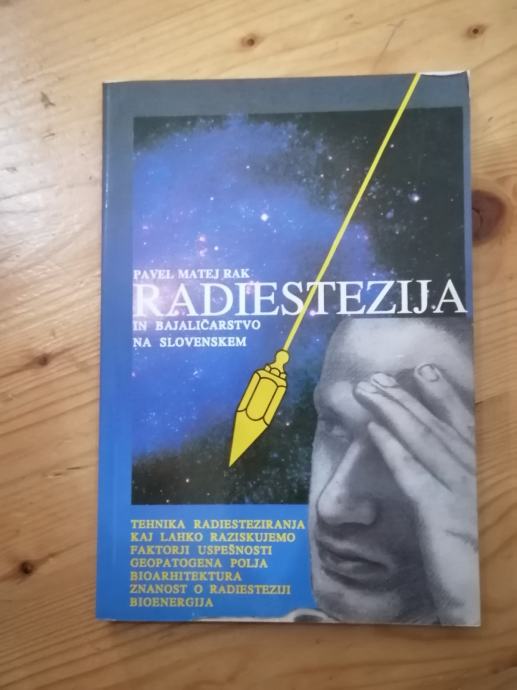 Knjiga RADIESTEZIJA IN BAJALIŠTVO NA SLOVENSKEM - Pavel Matej Rak