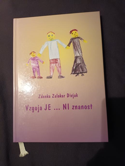 Knjiga Vzgoja JE...NI znanost, avtorica Zdenka Zalokar Divjak