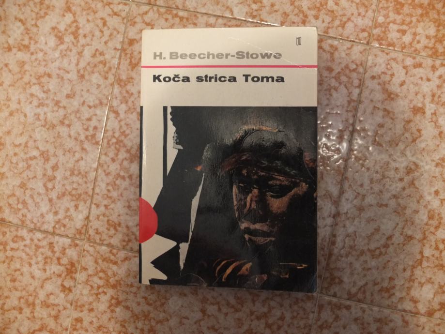 Koča strica Toma - H. Beecher-Stowe