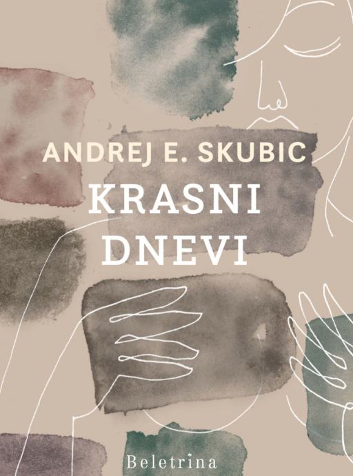 Krasni dnevi - Andrej E. Skubic