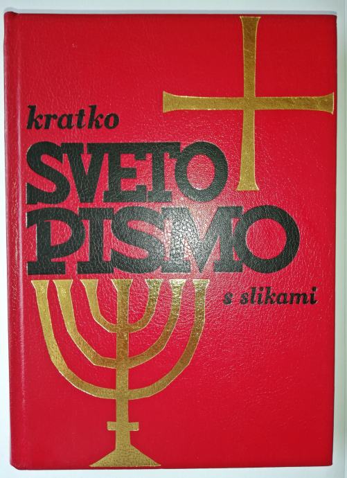 Kratko SVETO PISMO S Slikami