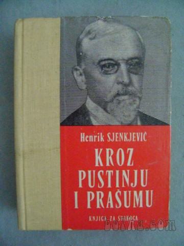 KROZ PUSTINJU I PRAŠUMU - HENRIK SJENJEVIČ