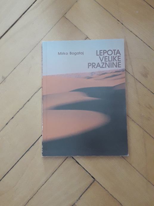 Lepota velike praznine - Mirko Bogataj