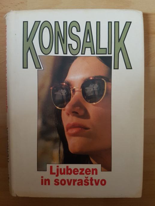 Ljubezen in sovraštvo-Heinz G. Konsalik Ptt častim :)