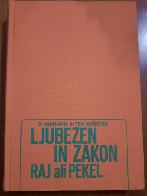 LJUBEZEN IN ZAKON,  RAJ ALI PEKEL 1,2 del DR. MARIJAN IN TEA KOŠIČEK