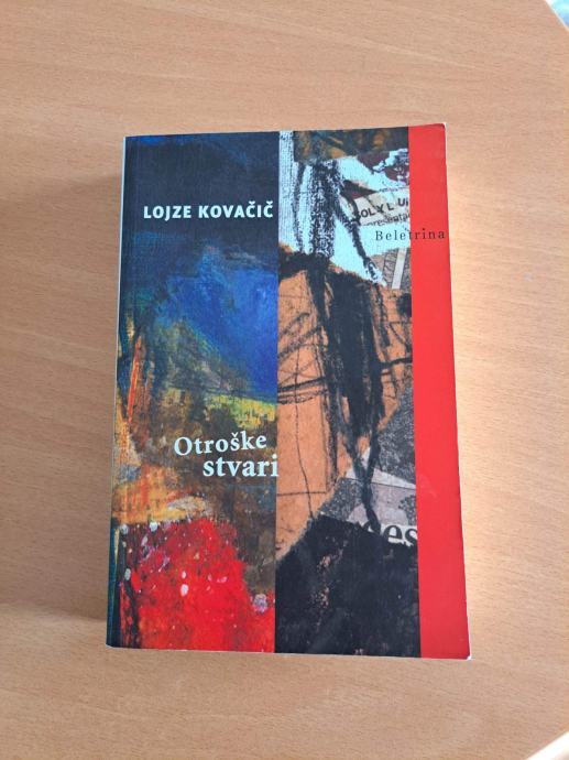 Lojze Kovačič: Otroške stvari