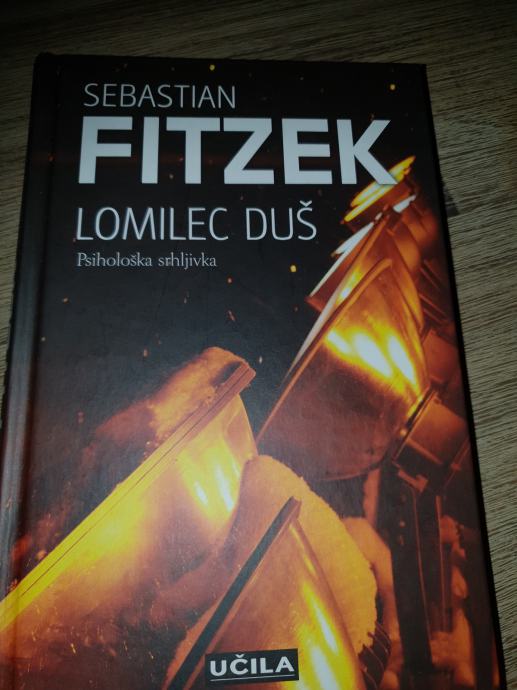 LOMILEC DUŠ - SEBASTIAN FITZEK