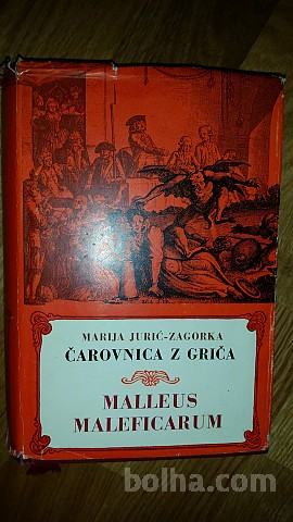 MARIJA JURIĆ ZAGORKA, ČAROVNICA Z GRIČA -MALLEUS MALEFICARU