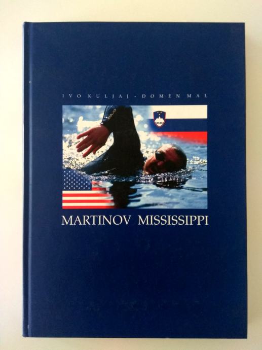 Martinov Mississippi (z avtorjevim podpisanim posvetilom)