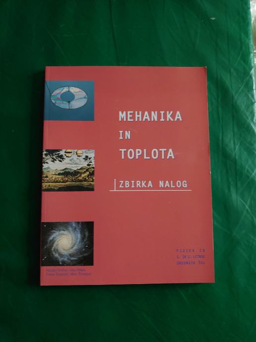 MEHANIKA IN TOPLOTA - ZBIRKA NALOG