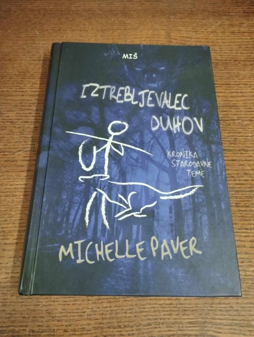 MICHELLE PAVER IZTREBLJEVALEC DUHOV