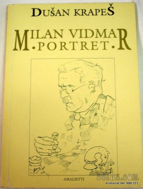 MILAN VIDMAR PORTRET - KRAPEŠ