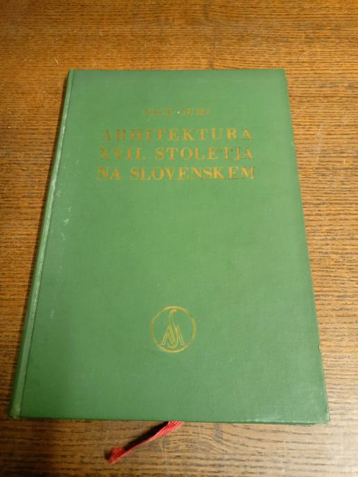 NACE ŠUMI ARHITEKTURA XVII STOLETJA NA SLOVENSKEM