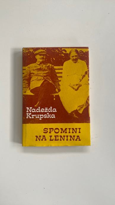 NADEŽDA KRUPSKA: SPOMINI NA LENINA