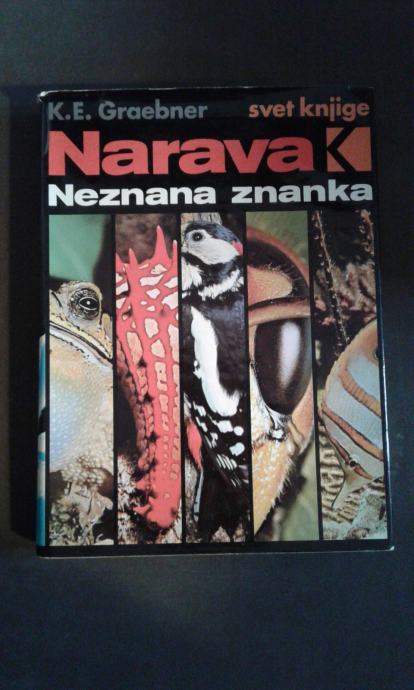 Narava neznana znanka, K.E.Graebner