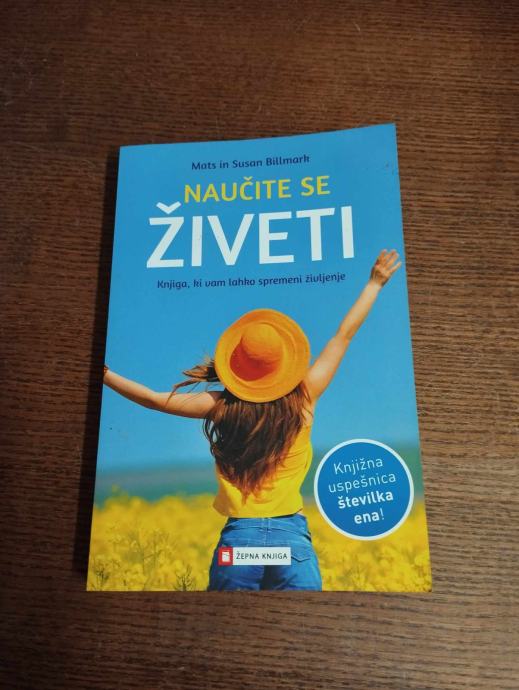 NAUČITE SE ŽIVETI