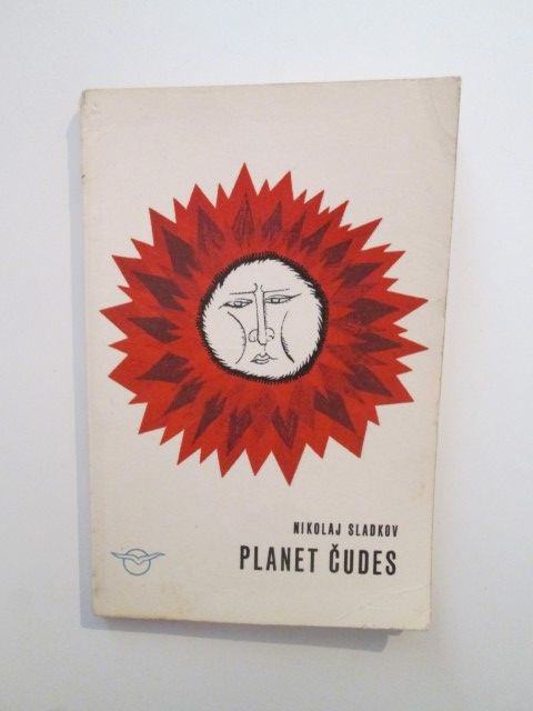 Nikolaj Sladkov: Planet čudes