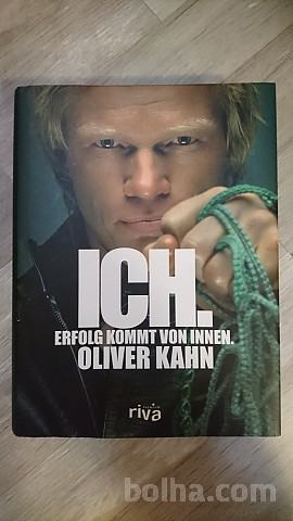 Oliver Kahn- Ich (biografija 2008, založba Riva)