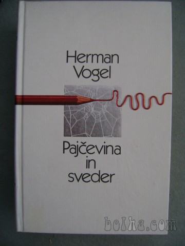 PAJČEVINA IN SVEDER - HERMAN VOGEL