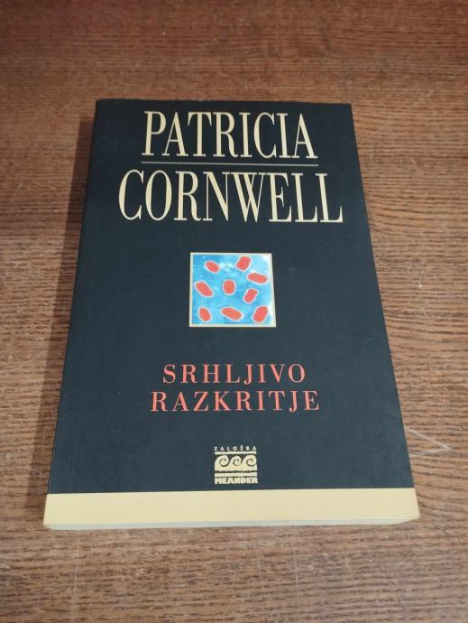 PATRICIA CORNWELL SRHLJIVO RAZKRITJE