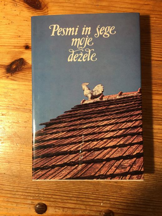 PESMI IN ŠEGE MOJE DEŽELE