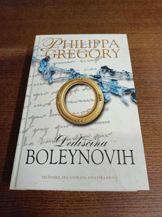 PHILIPPA GREGORY DEDIŠČINA BOLEYNOVIH