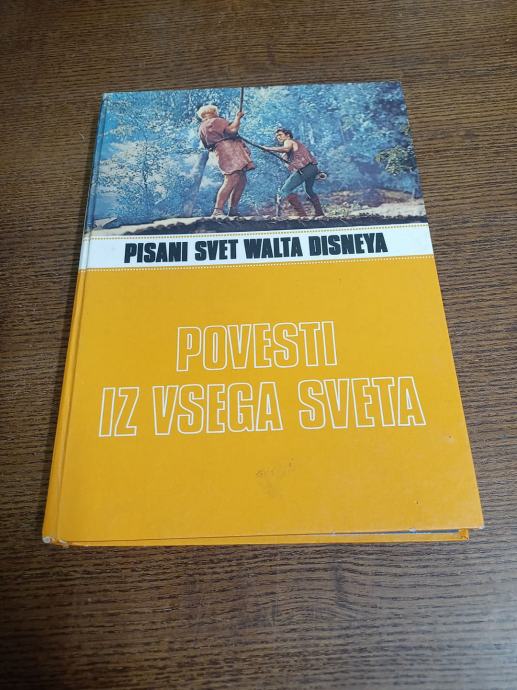 PISANI SVET WALTA DISNEYA POVESTI IZ VSEGA SVETA