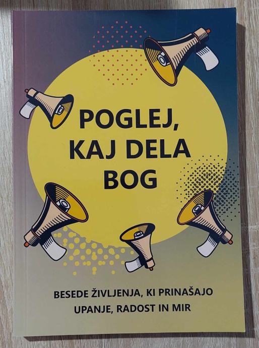 POGLEJ KAJ DELA BOG