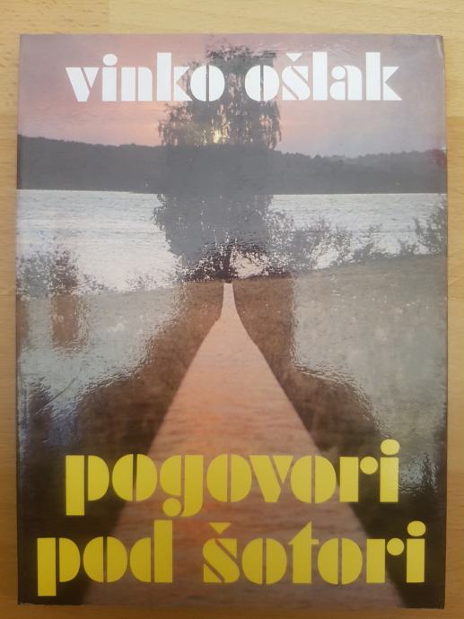 Pogovori pod šotori-Vinko Ošlak Ptt častim :)