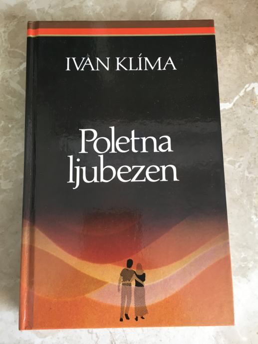 POLETNA LJUBEZEN - Ivan Klima