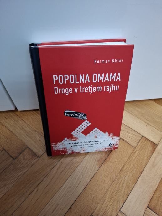 Popolna omama; Droge v tretjem rajhu