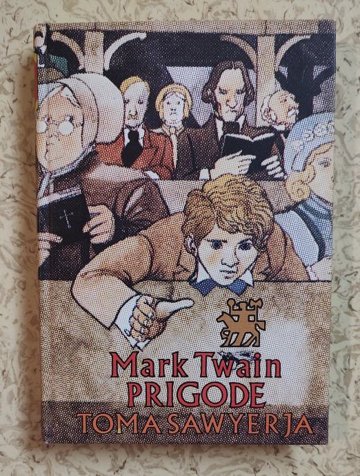 PRIGODE TOMA SAWYERJA, MARK TWAIN, MK 1984