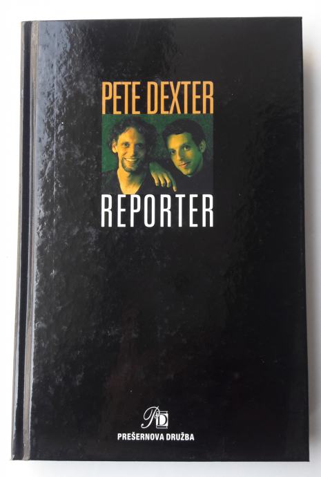 REPORTER, Pete Dexter