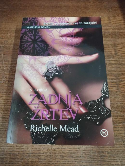 RICHELLE MEAD ZADNJA ŽRTEV