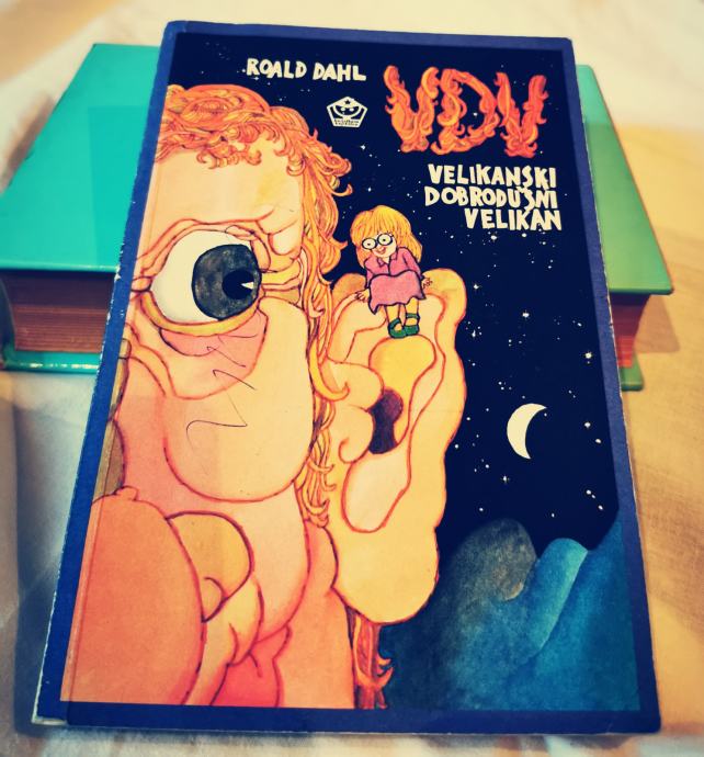 Roald Dahl - VDV Velikanski Dobrodušni Velikan