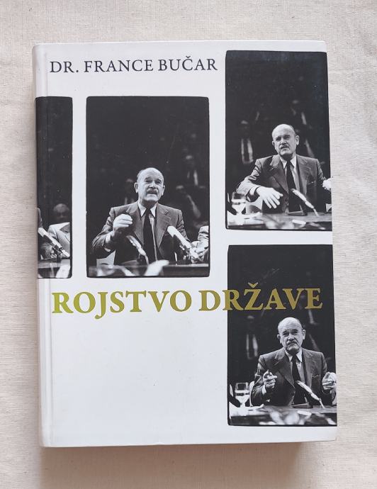 ROJSTVO DRŽAVE, DR. FRANCE BUČAR, DIDAKTA 2007