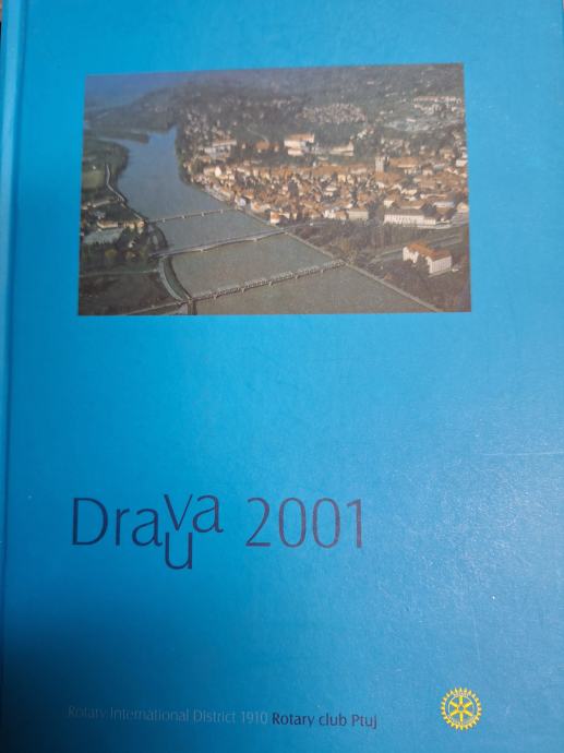 ROTARY CLUB PTUJ DRAVA 2001