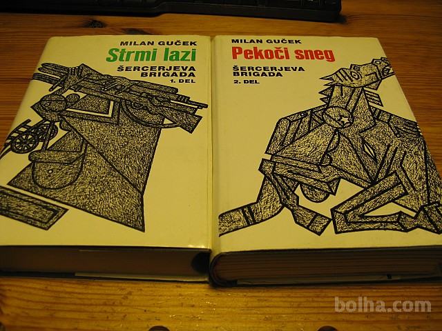 ŠERCERJEVA BRIGADA - STRMI LAZI / PEKOČI SNEG - 2 KNJIGI