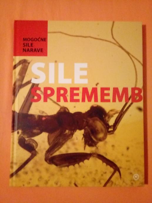 SILE SPREMEMB : Mogočne sile narave