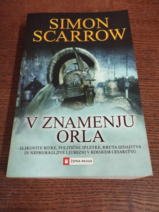 SIMON SCARROW V ZNAMENJU ORLA