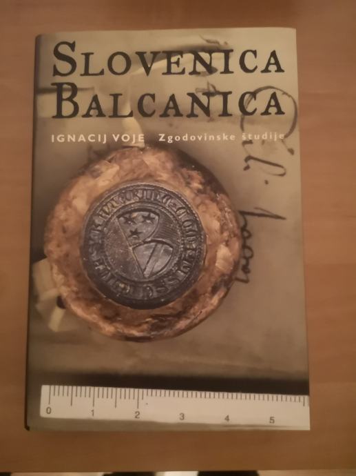 Slovenica Balcanica - Voje