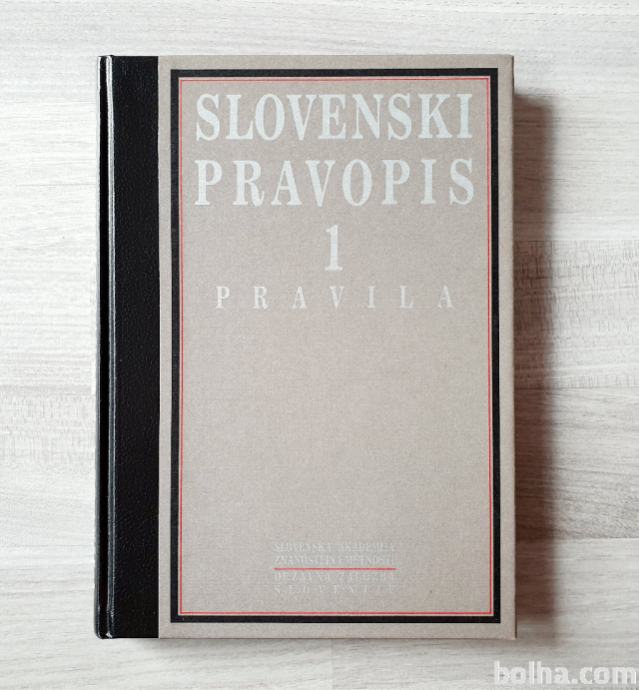 SLOVENSKI PRAVOPIS 1 PRAVILA