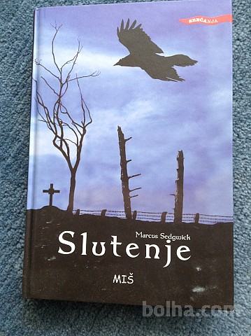 Slutenje - Marcu Sedgwick