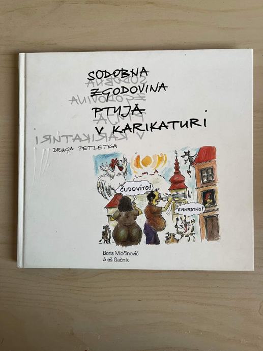 Sodobna zgodovina Ptuja v karikaturi