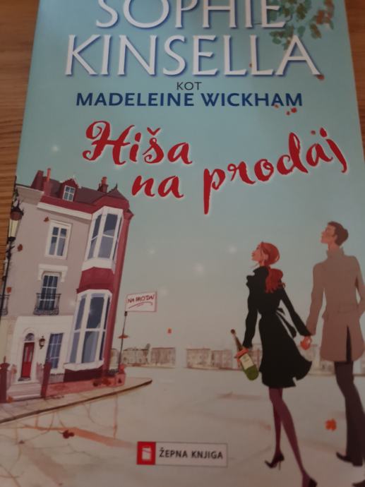 SOPHIE KINSELLA, HIŠA NA PRODAJ