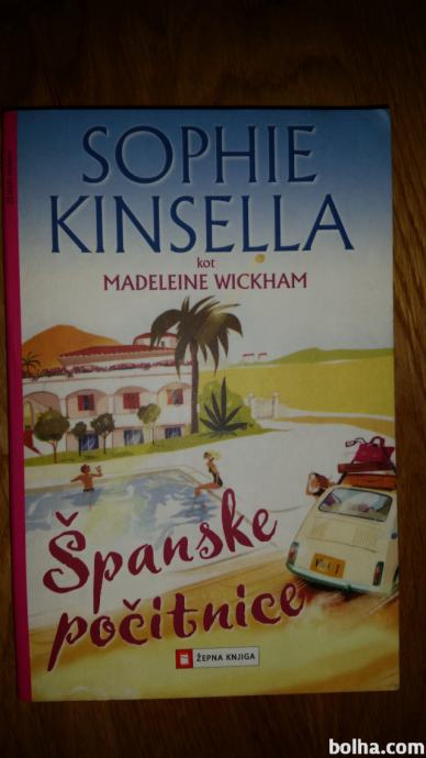 SOPHIE KINSELLA, ŠPANSKE POČITNICE