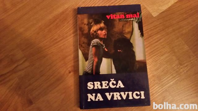 SREČA NA VRVICI - VITAN MAL